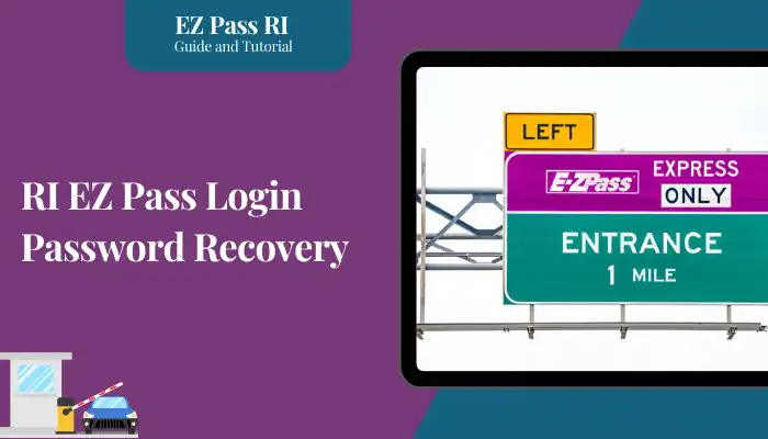 RI EZ Pass Login Password Recovery RI EZ Pass Login Password Recovery